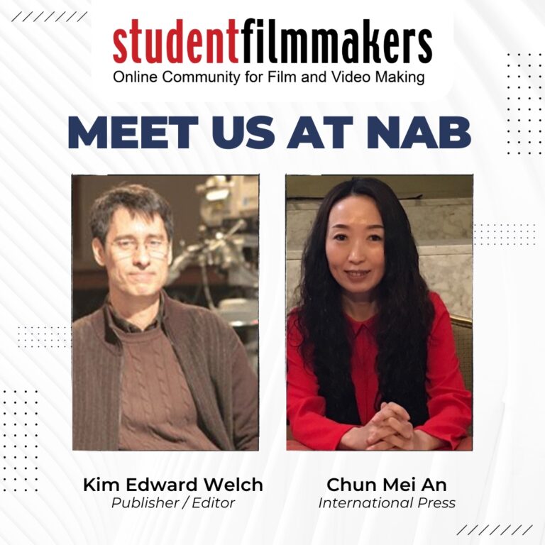 Meet Student Filmmakers Magazine at the 2024 NAB Show in Las Vegas!