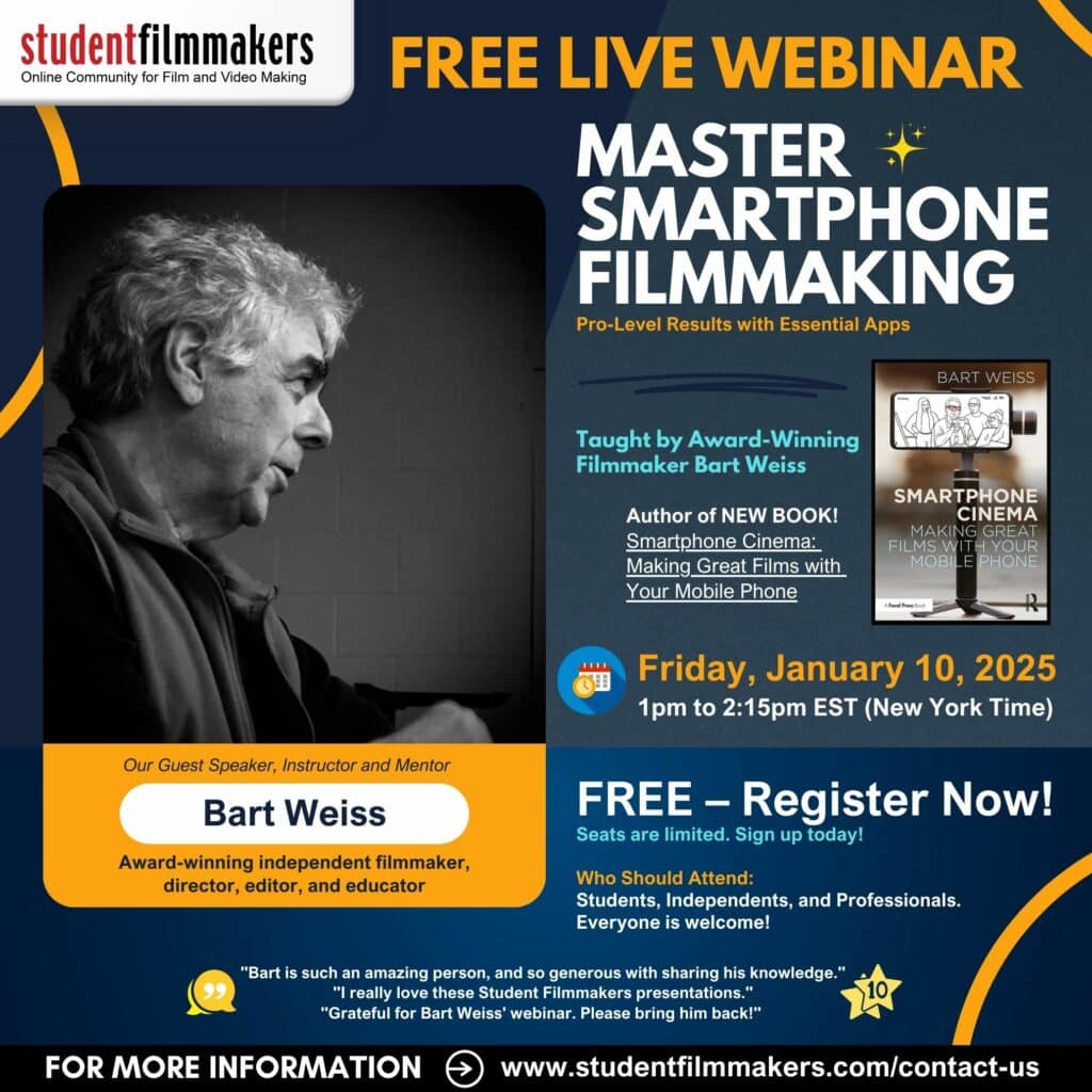 Master Smartphone Filmmaking: Pro-Level Results with Essential Apps - Taught by Award-Winning Filmmaker Bart Weiss